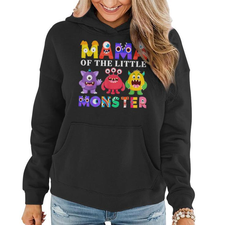 Mama Little Monster Kids 1St Birthday Party Family Monster  Women Hoodie