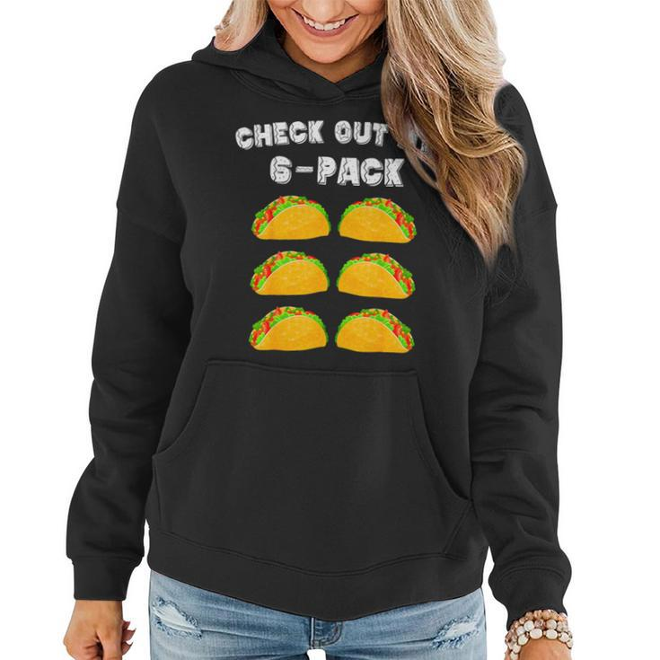 Mens Fitness Taco Funny Mexican 6Pack Gymer For Taco Lovers Women Hoodie