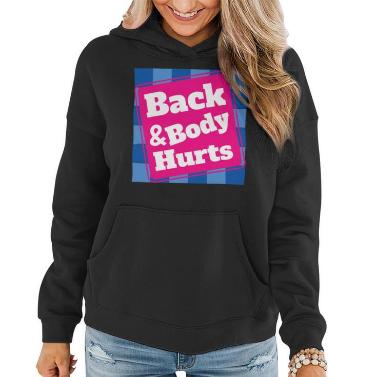 Mens Funny Back Body Hurts Tee Quote Workout Gym Top Women Hoodie