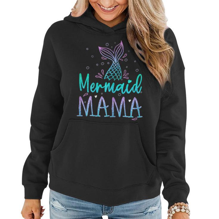 Mermaid Mama Birthday Mermaid Tail Squad Family Matching Women Hoodie