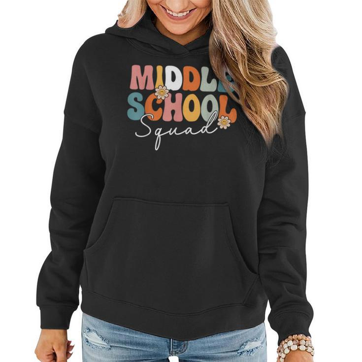 Middle School Squad Team Retro Groovy First Day Of School Women Hoodie