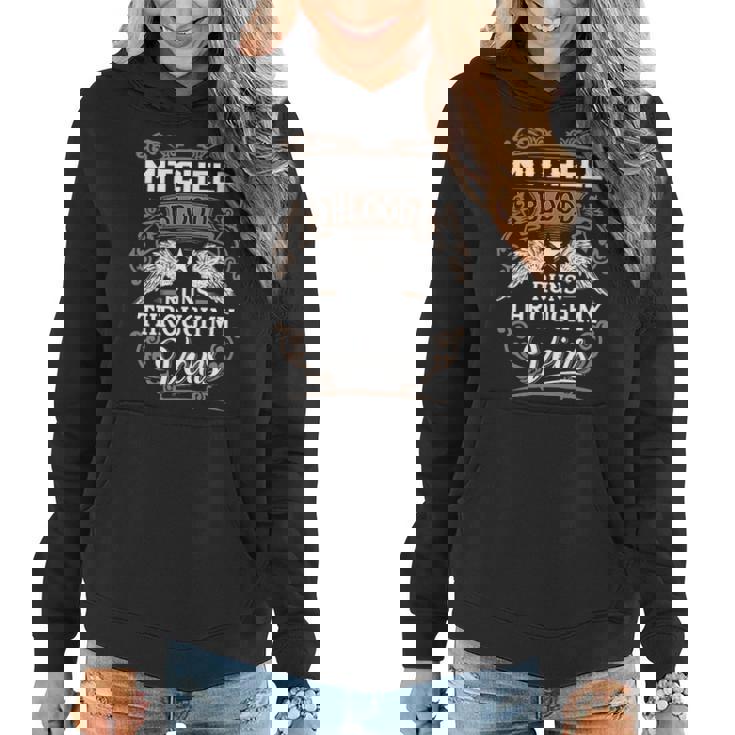 Mitchell Name Gift Mitchell Blood Runs Throuh My Veins V2 Women Hoodie