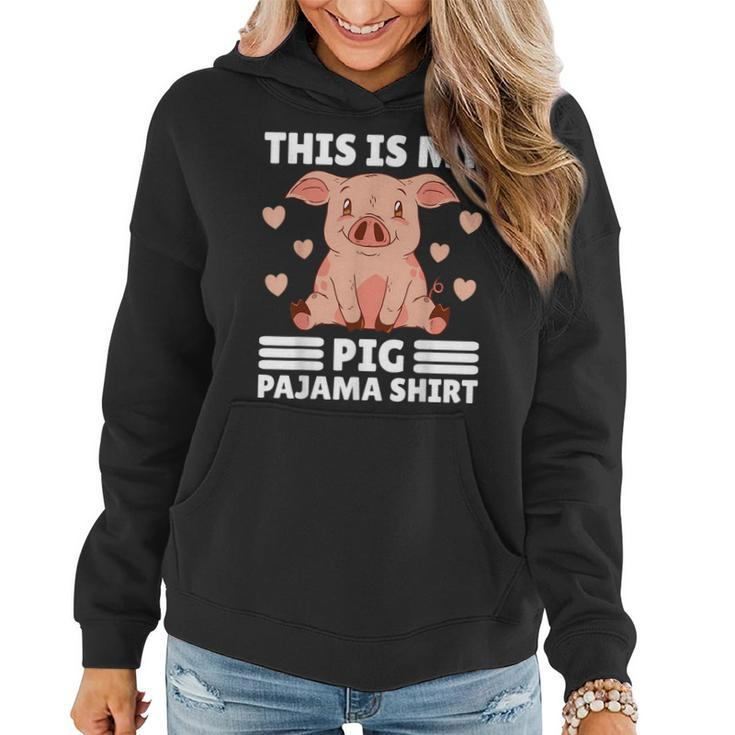 My Pig Pajama  Women Pig Pjs Cute Pig Stuff Farmer Girl  Women Hoodie