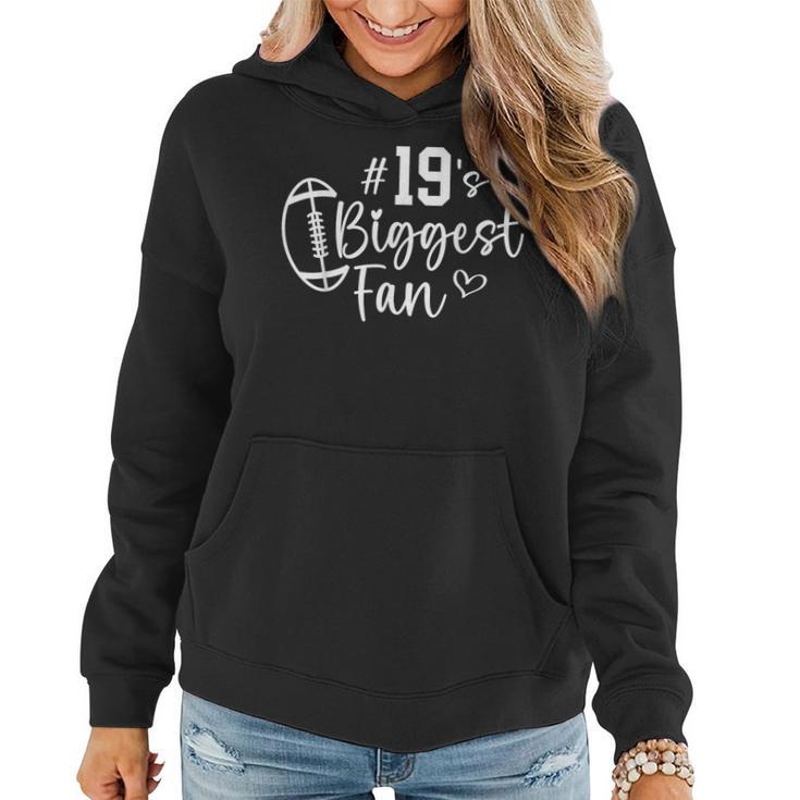 Number 19 Biggest Fan Football Player Mom Dad Family Women Hoodie