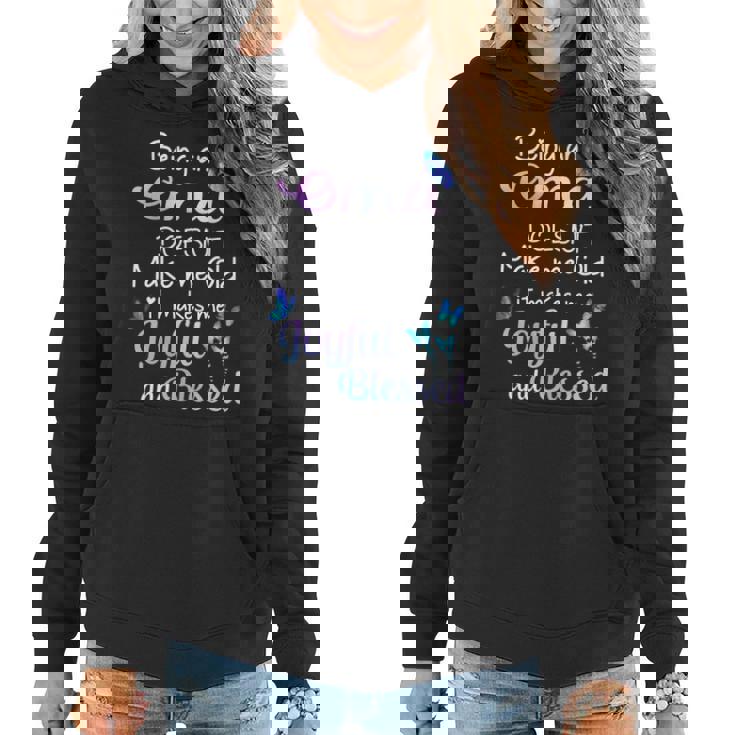 Oma Grandma Gift Being An Oma Doesnt Make Me Old Women Hoodie