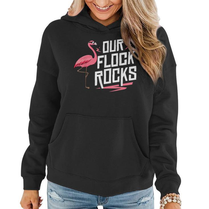 Our Flock Rocks Flamingo Mothers Day Funny Gift  Women Hoodie