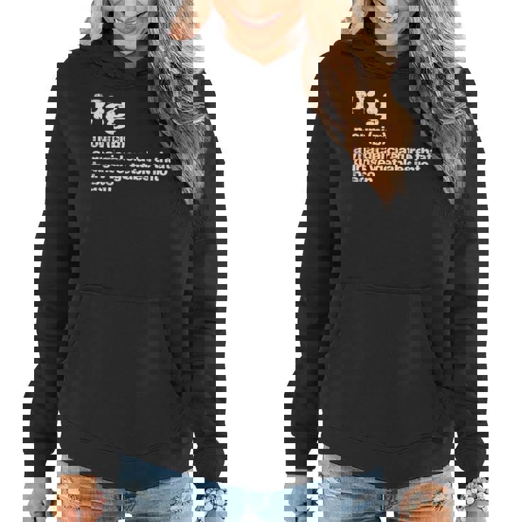 Pig Definition Bacon Funny Bbq Barbecue Grill Men Women Kids Gifts For Pig Lovers Funny Gifts Women Hoodie