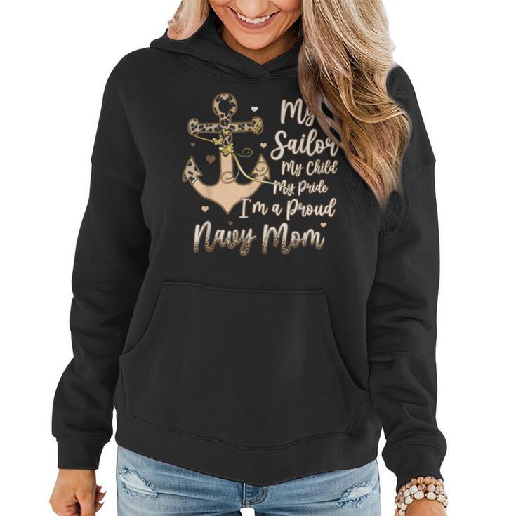 Proud Navy Mother For Moms Of Sailors Proud-Mom Navy Family Women Hoodie