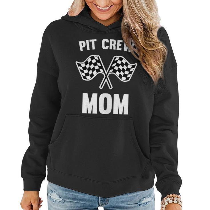 Race Car Birthday Matching Racing Family Mom Pit Crew Gifts For Mom Funny Gifts Women Hoodie