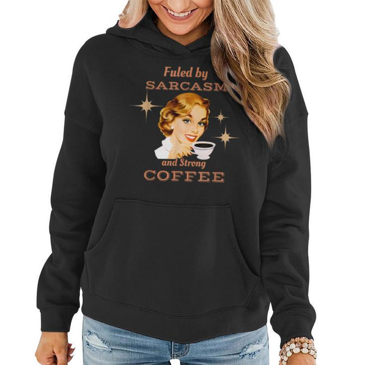 Retro 1950S Housewife Sarcasm & Strong Coffee Women Hoodie