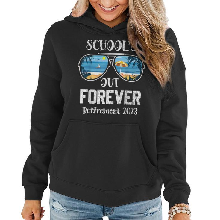 Retro Schools Out Forever Retirement Teacher Retired 2023 Gifts For Teacher Funny Gifts Women Hoodie