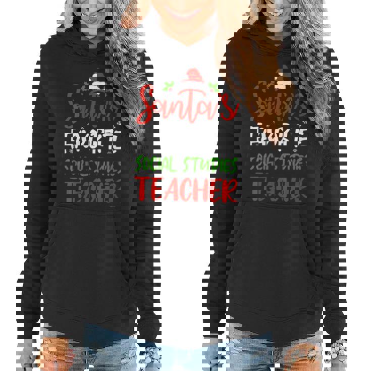 Santas Favorite Social Studies Teacher Funny Christmas Gifts For Teacher Funny Gifts Women Hoodie