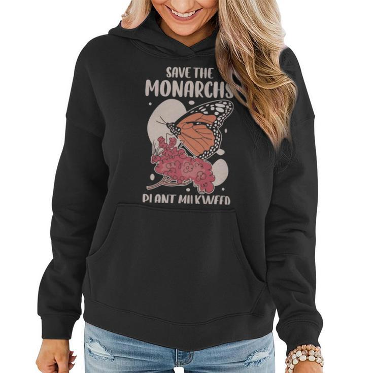 Save The Monarchs Funny Butterfly Gift  - Save The Monarchs Funny Butterfly Gift  Women Hoodie