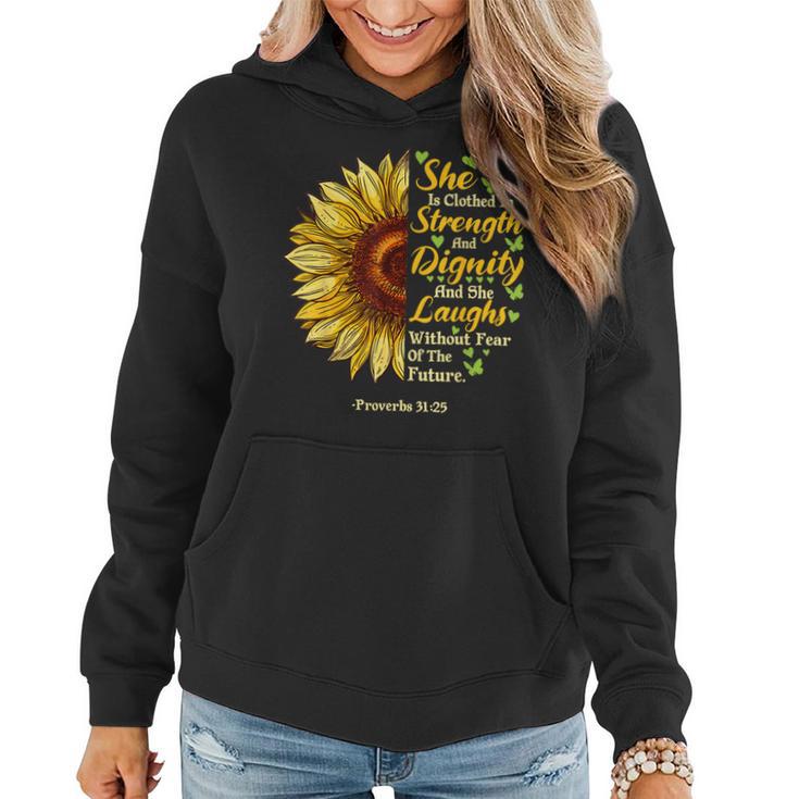 She Is Clothed Strength Dignity Laughs Bible Verse Sunflower Women Hoodie