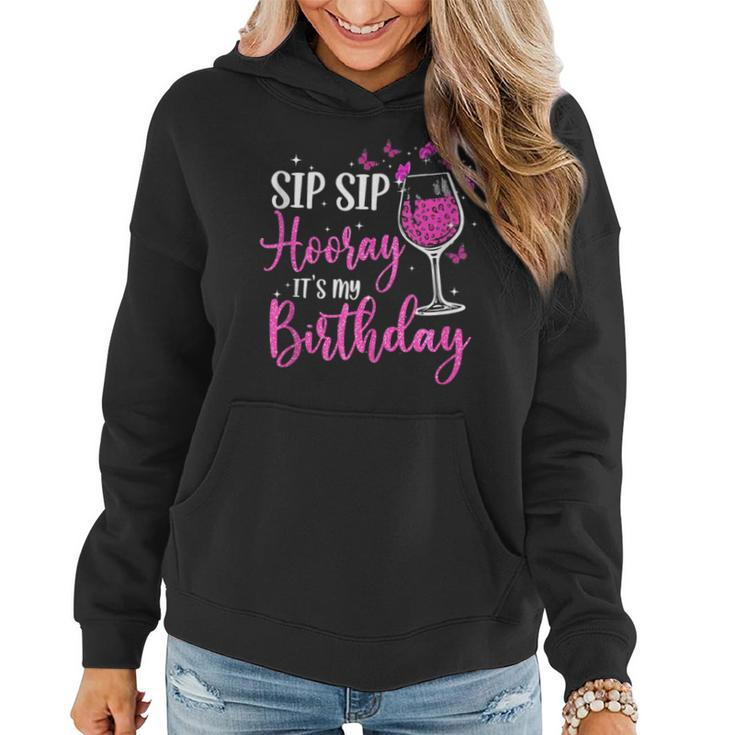 Sip Sip Hooray It's My Birthday Pink Leopard Wine Glass Women Hoodie