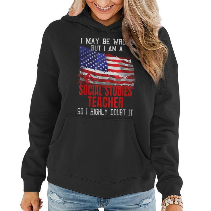 Social Studies Teacher American Flag Patriotic Women Hoodie