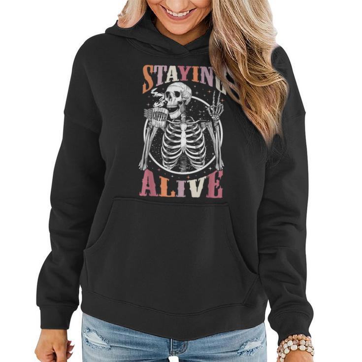Staying Alive Skeleton Drinking Coffee Lover Halloween Women Hoodie