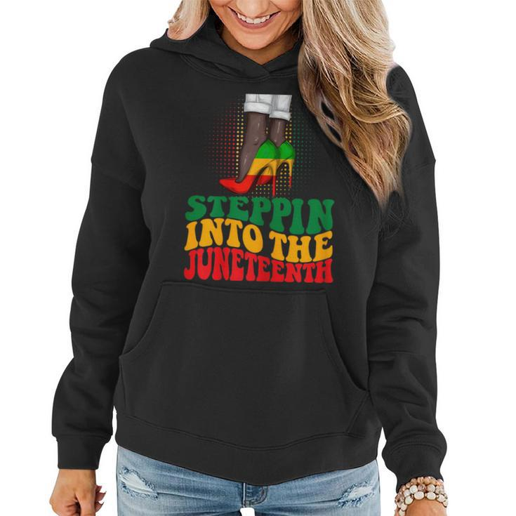 Stepping Into Junenth Like My Ancestors Shoes Black Women Gift For Womens Women Hoodie