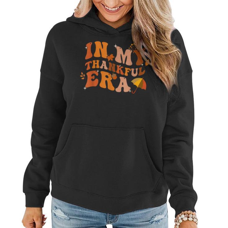 In My Thankful Era Thanksgiving Fall Autumn Leave Men Women Hoodie