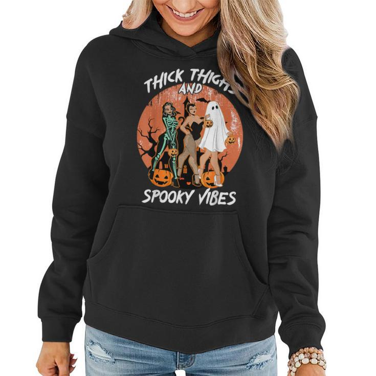 Thick Thighs And Spooky Vibes Halloween Girls Women Hoodie