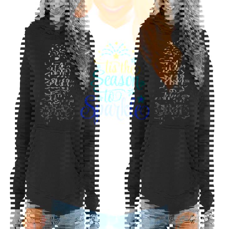 Tis The Season To Sparkle Christmas Holiday Women Hoodie
