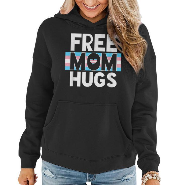 Transgender Mom Free Hug - Trans Mom Pride Hug Outfit Gift  Women Hoodie