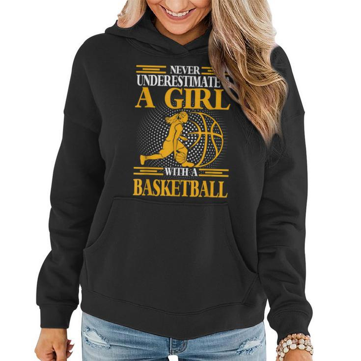 Never Underestimate A Girl With Basketball Sport Women Hoodie