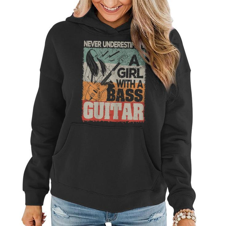 Never Underestimate A Girl With A Bass Guitar Women Hoodie