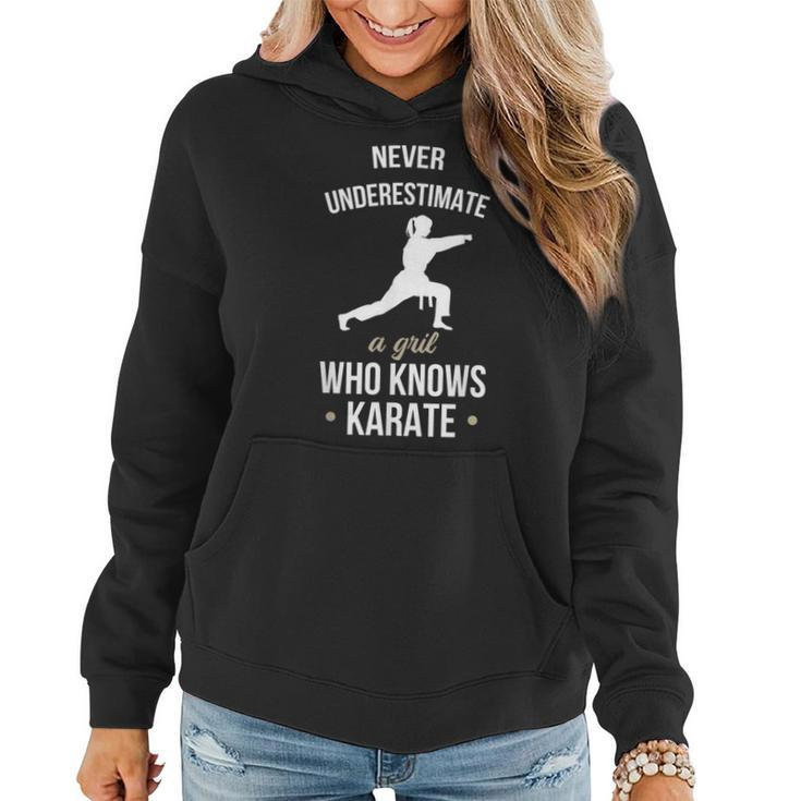 Never Underestimate A Girl Who Knows Karate Martial Arts Women Hoodie