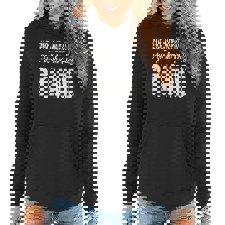 Never Underestimate A Girl Who Plays Piano Player Women Hoodie