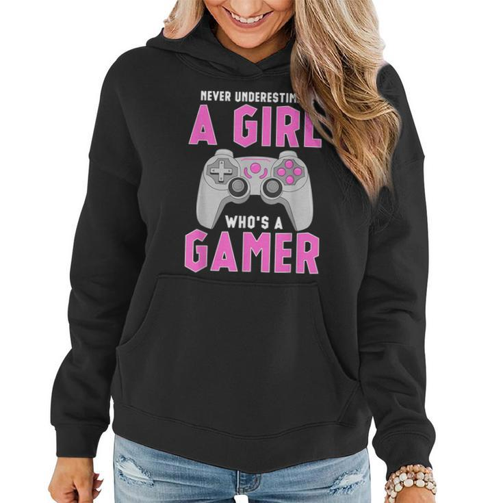 Never Underestimate A Girl Who's A Gamer Women Hoodie