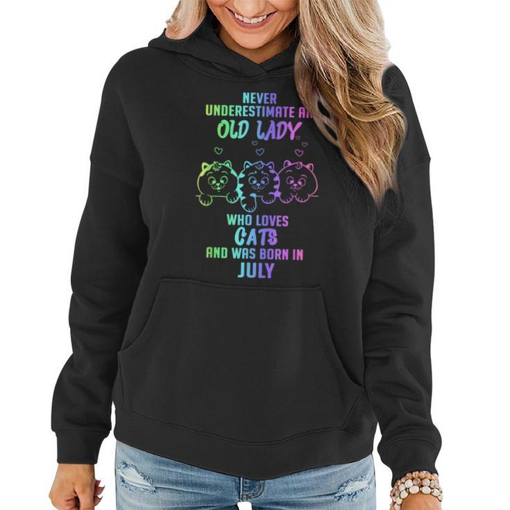 Never Underestimate An Old Lady Who Loves Cats Born In July Women Hoodie