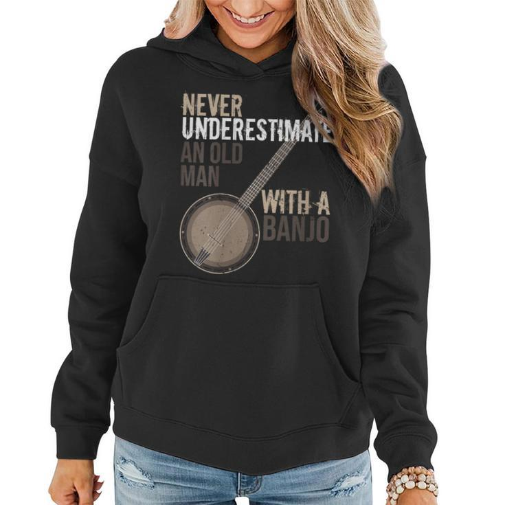 Never Underestimate An Old Man With A Banjo Music Instrument Women Hoodie