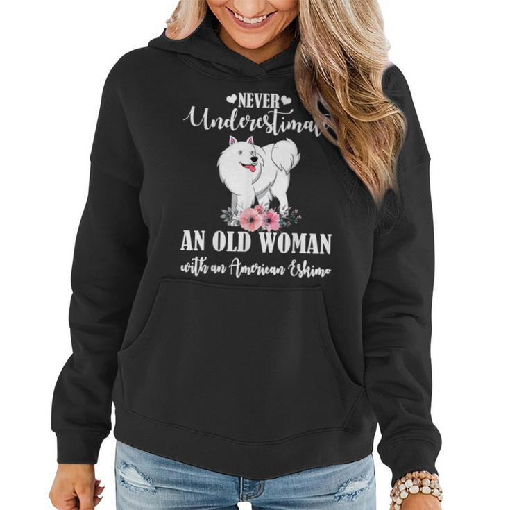 Never Underestimate An Old Woman With American Eskimo Women Hoodie