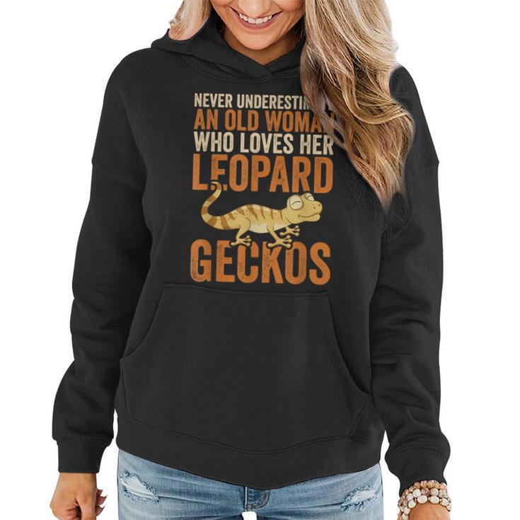 Never Underestimate An Old Woman With Leopard Geckos Women Hoodie