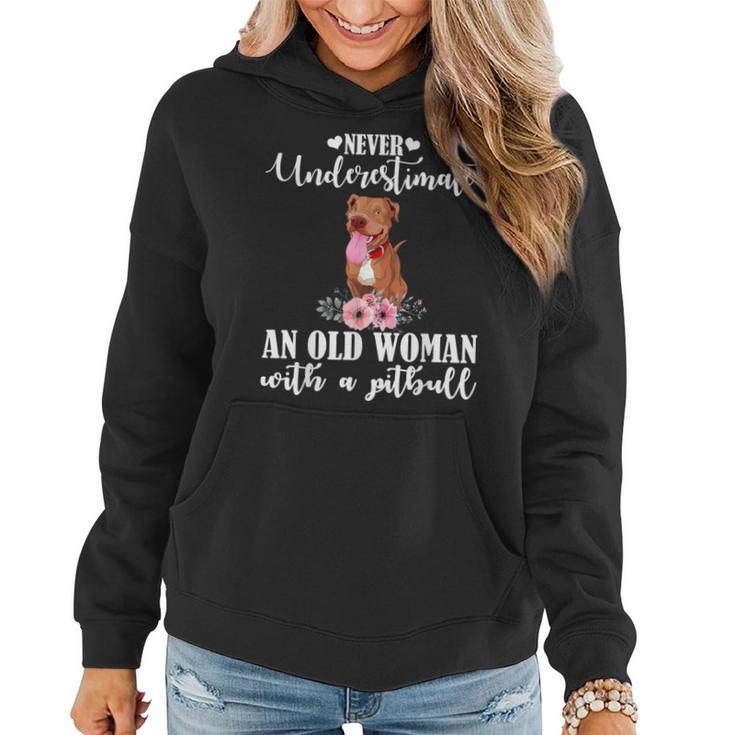 Never Underestimate An Old Woman With Pitpull Women Hoodie