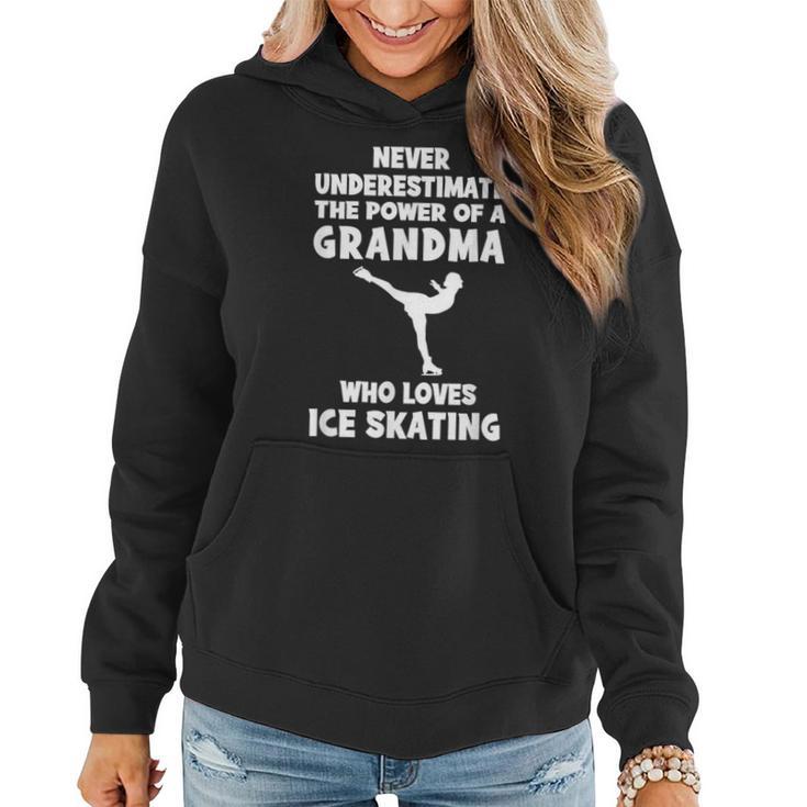 Never Underestimate The Power Of A Grandma With A Ice-Skatin Women Hoodie