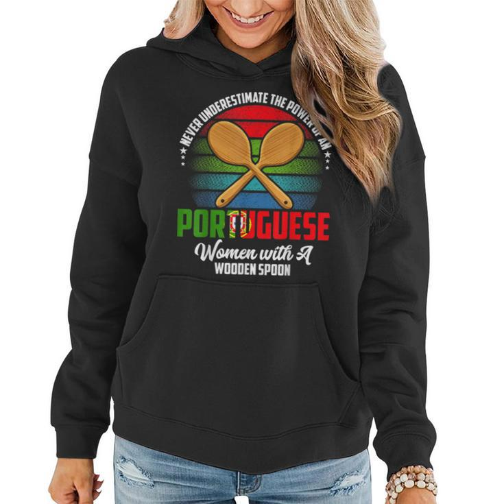 Never Underestimate The Power Of An Portuguese Woman Women Hoodie