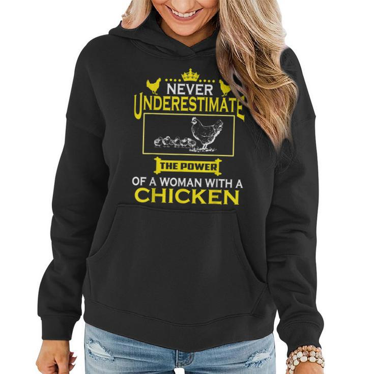 Never Underestimate The Power Of Woman With Chicken Farmer T Women Hoodie
