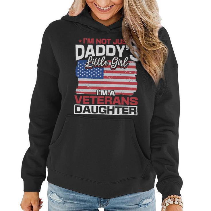 Us I´M Not Just Daddys Little Girl I´M A Veterans Daughter 158 Women Hoodie