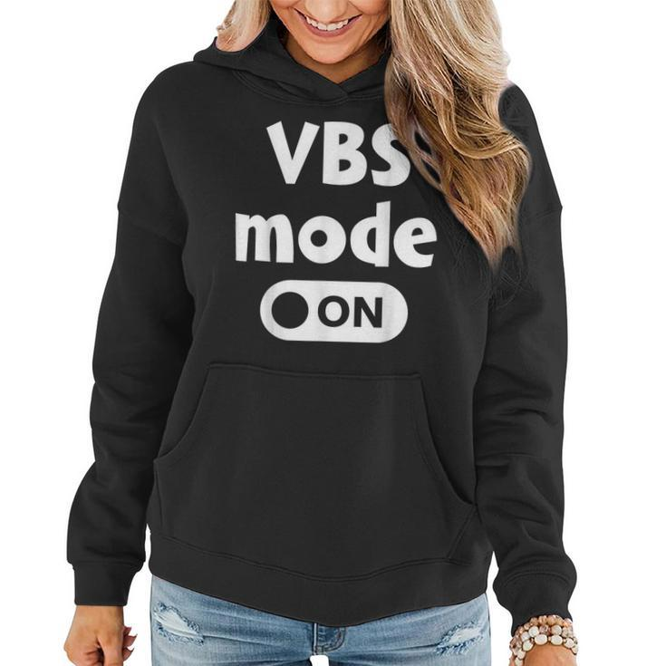 Vbs Mode On Tie Dye Vbs Vacation Bible School Christian Kid Vacation Funny Gifts Women Hoodie