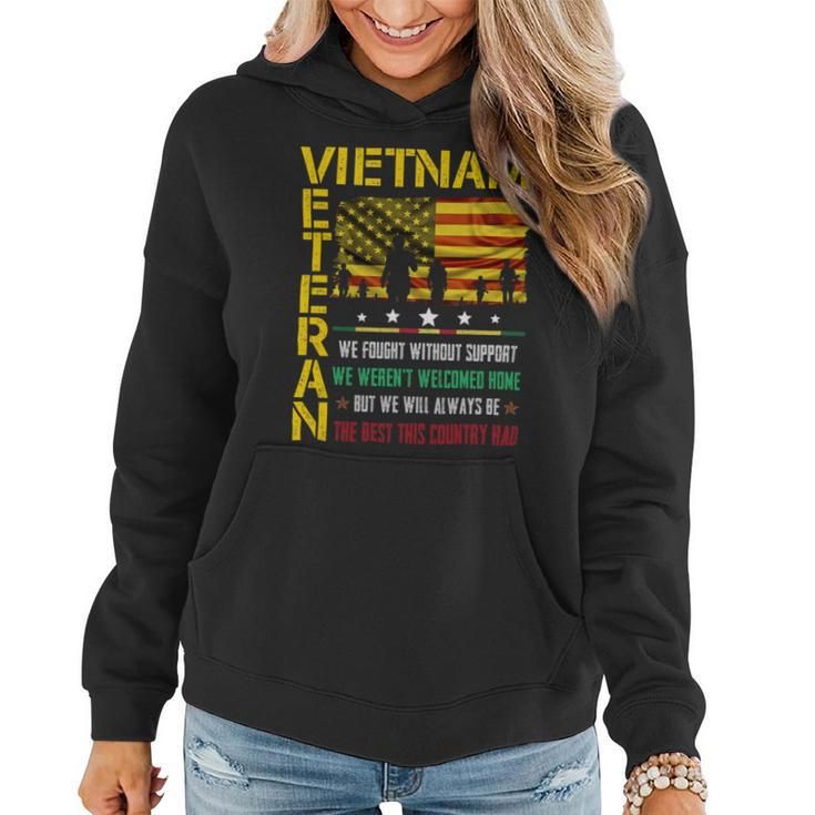 Veteran Vets Vietnam Veteran We Fought Without Support We Weren’T Welcome Veterans Women Hoodie
