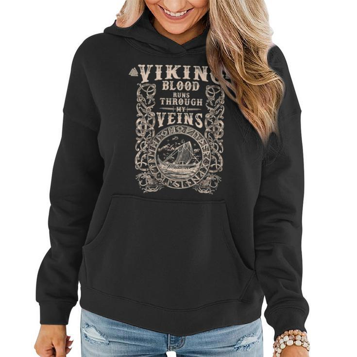 Viking Blood Runs Through My Veins Viking Ship Ringerike Women Hoodie