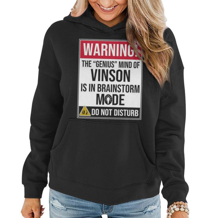 Vinson Name Gift The Genius Mind Of Vinson Women Hoodie
