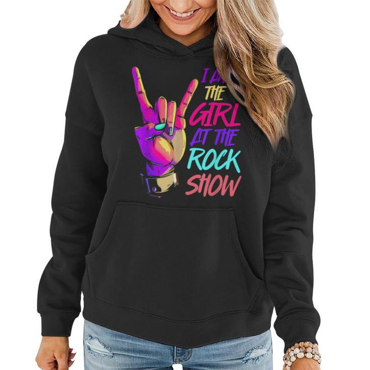 Vintage I Am The Girl At The Rock Show Retro Rock Music Women Hoodie