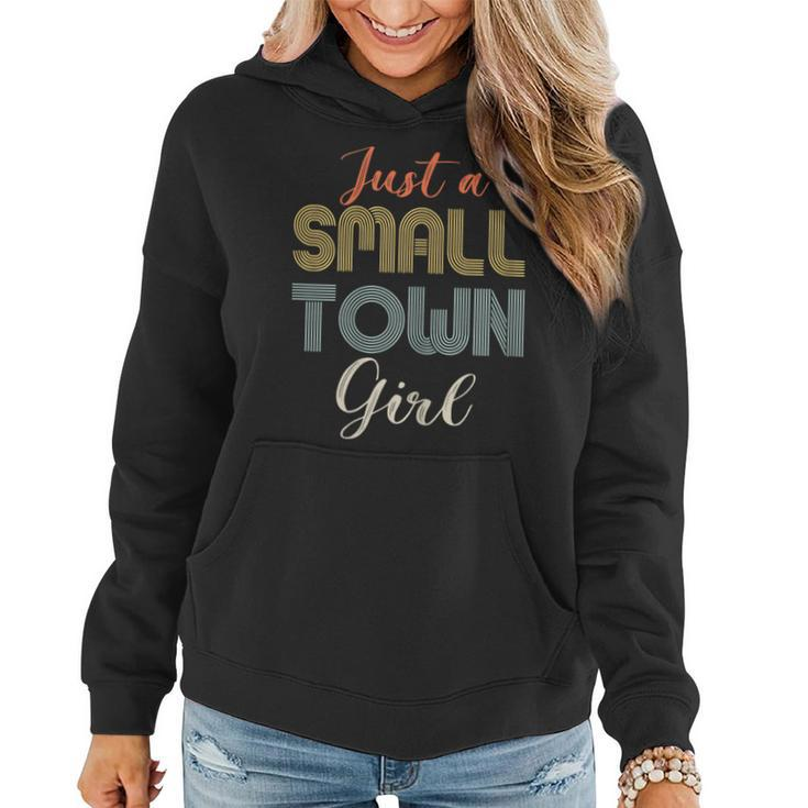 Vintage Retro Just A Small Town Girl Women Hoodie