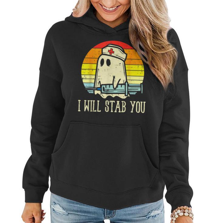 Vintage Retro I Will Stab You Ghost Nurse Halloween Spooky Women Hoodie