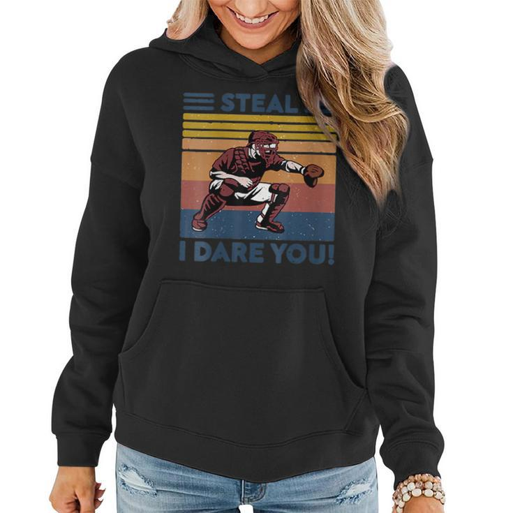 Vintage Steal I Dares You Baseball Funny T   Women Hoodie