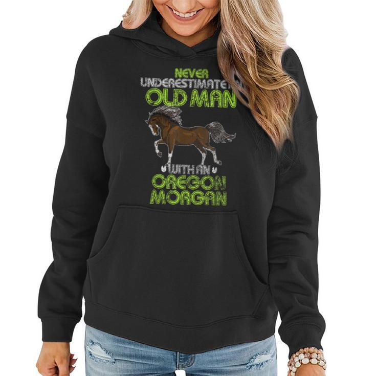 Vintage Never Underestimate An Old Man With A Morgan Horse Women Hoodie