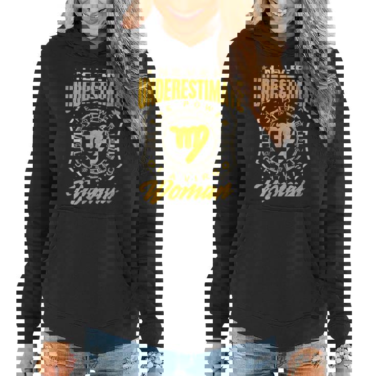 Virgo Woman  Never Underestimate Zodiac Birthday Gift Gift For Womens Women Hoodie
